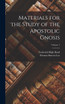 Materials for the Study of the Apostolic Gnosis; Volume 1