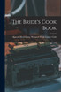 The Bride's Cook Book