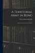 A Territorial Army in Being
