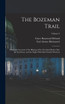 The Bozeman Trail