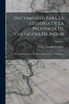 Documentos Para La Historia De La Provincia De Cartagena De Indias
