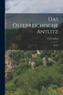 Das Österreichische Antlitz