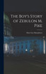 The Boy's Story of Zebulon M. Pike