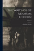 The Writings of Abraham Lincoln; Volume 5