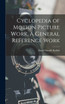Cyclopedia of Motion Picture Work, A General Reference Work