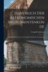 Handbuch Der Astronomischen Instrumentenkunde