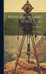 Manual of Land Surveying