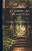 Die Schule Des Steinmetzen