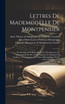 Lettres De Mademoiselle De Montpensier