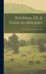 Journal Of A Tour In Ireland