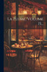 La Plume, Volume 15...