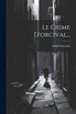 Le Crime D'orcival...