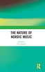 The Nature of Nordic Music