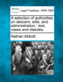 A selection of authorities on descent, wills, and administration