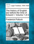 The history of English law before the time of Edward I. Volume 1 of 2