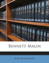 Bennett Malin