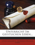Unterricht Im Geistlichen Leben...