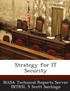 Strategy for IT Security