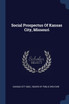 Social Prospectus Of Kansas City, Missouri