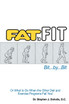 Fat to Fit, Bit... By... Bit