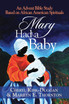Mary Had a Baby