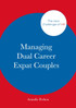 Managing Dual Career Expat Couples