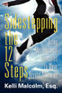 Sidestepping the 12 Steps