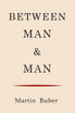 Between Man and Man