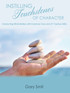 Instilling Touchstones of Character