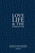 Love, Life & the Hereafter