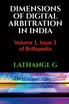 DIMENSIONS OF DIGITAL ARBITRATION IN INDIA