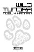 Wild Tundra (Trade Paperback Edition)