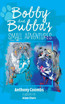 Bobby and Bubba's Small Adventures