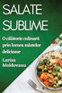 Salate Sublime