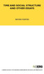 Time and Social Structure and Other Essays