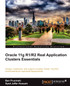 Oracle 11g R1/R2 Real Application Clusters Essentials