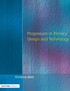 Progression in Primary Design and Technology