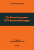 Die Abrechnung von ADV-Systemleistungen