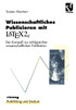 Wissenschaftliches Publizieren mit LaTex 2∈