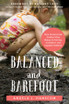 Balanced and Barefoot