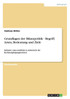 Grundlagen der Bilanzpolitik - Begriff, Arten, Bedeutung und Ziele