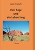 Vier Tage und ein Leben lang