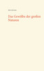 Das Gewölbe der großen Naturen