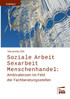 Soziale Arbeit - Sexarbeit - Menschenhandel