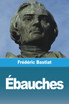 Ébauches