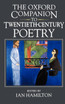 The Oxford Companion to Twentieth-Century Poetry in English