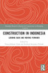 Construction in Indonesia