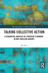 Talking Collective Action