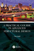 A Practical Course in Advanced Structural Design