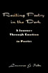 Reciting Poetry in the Dark